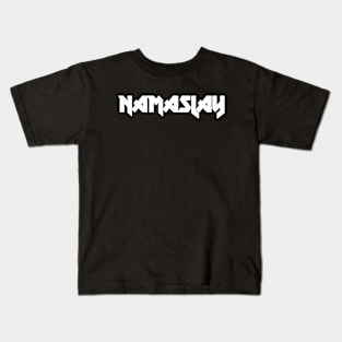 Namaslay Kids T-Shirt